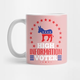 high information voter - Vote 2020 Elections Mug